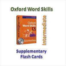 Oxford Word Skills - Intermediate - Flash Cards
